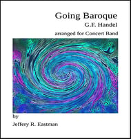 Going Baroque Concert Band sheet music cover Thumbnail
